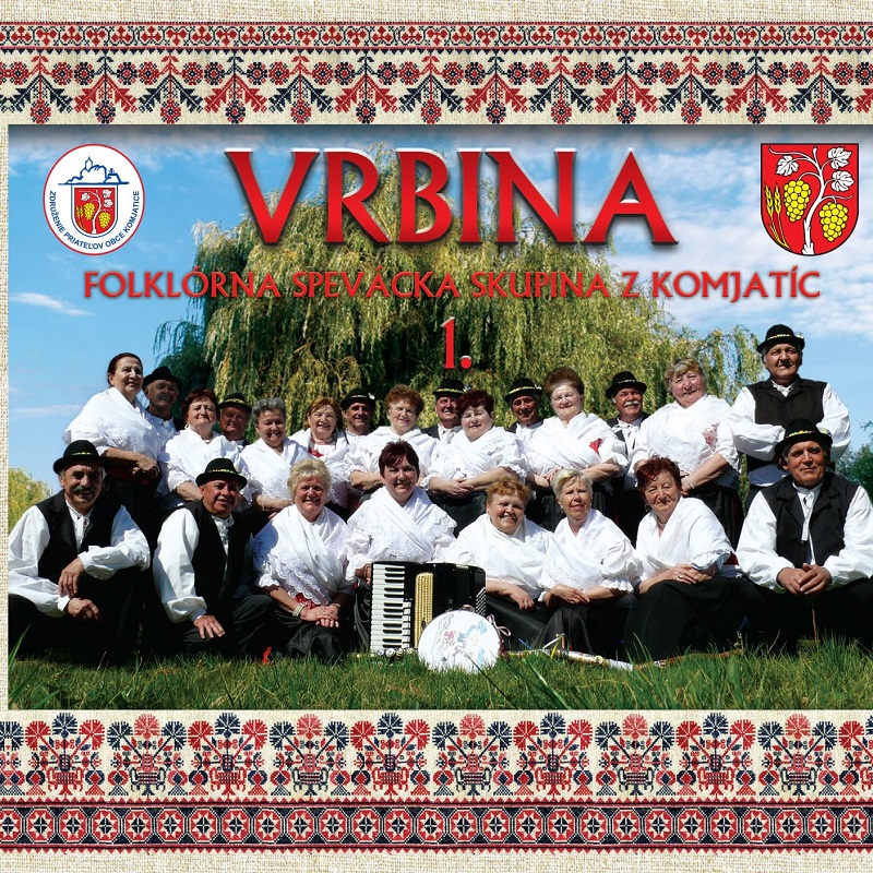 Folklórna spevácka skupina z Komjatíc Vrbina (cd)