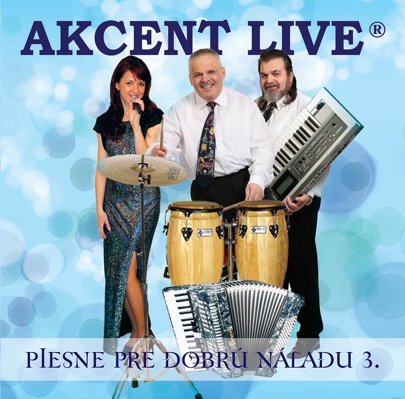  Akcent Live - Piesne pre dobrú náladu 3. (cd) 