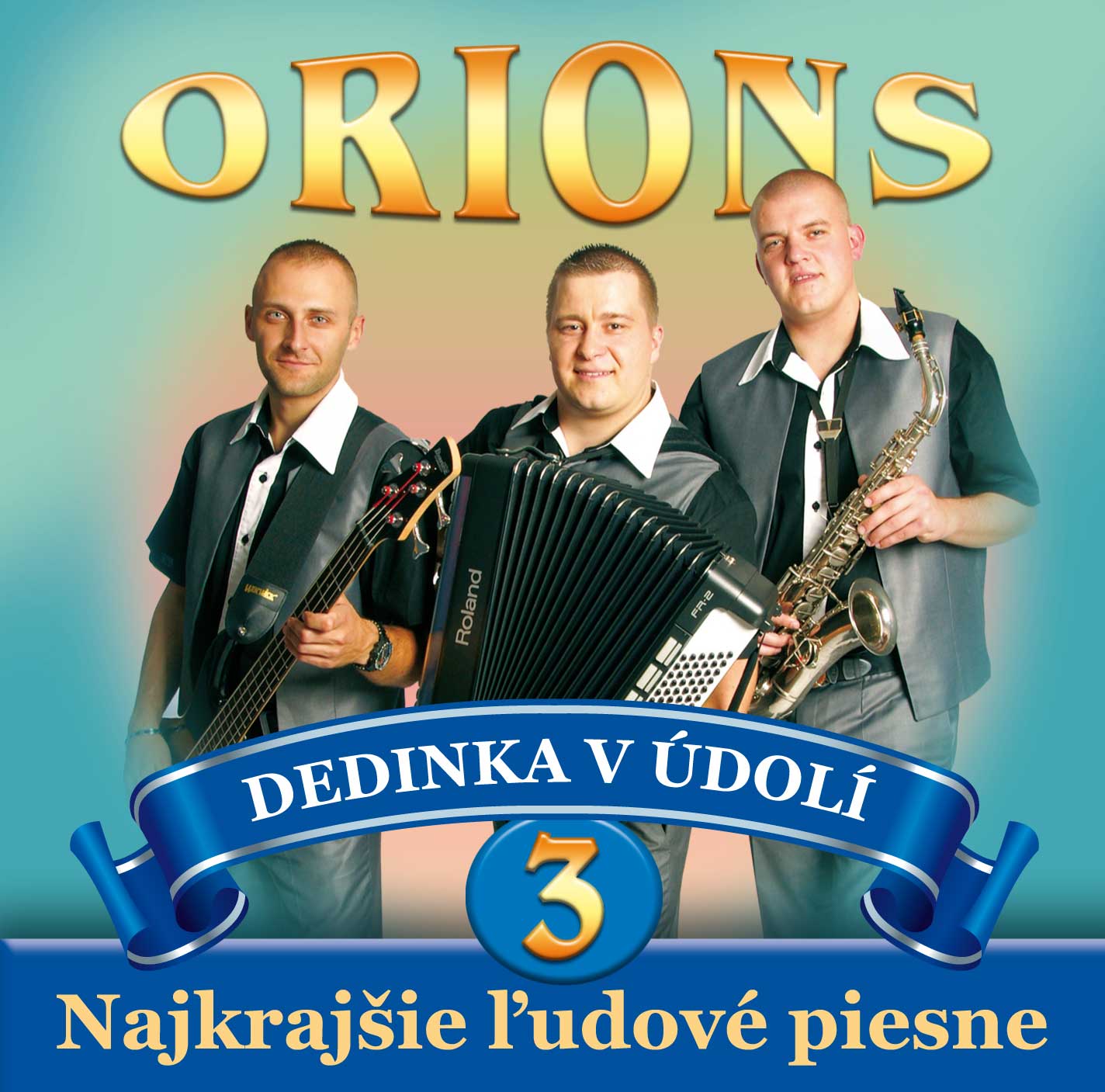 Orions - Dedinka v údolí, Najkrajšie ľudové piesne č.3 (cd)