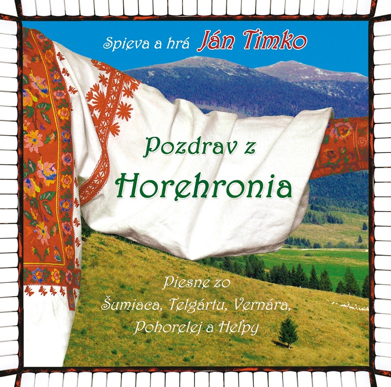 Ján Timko - Pozdrav z Horehronia (cd)