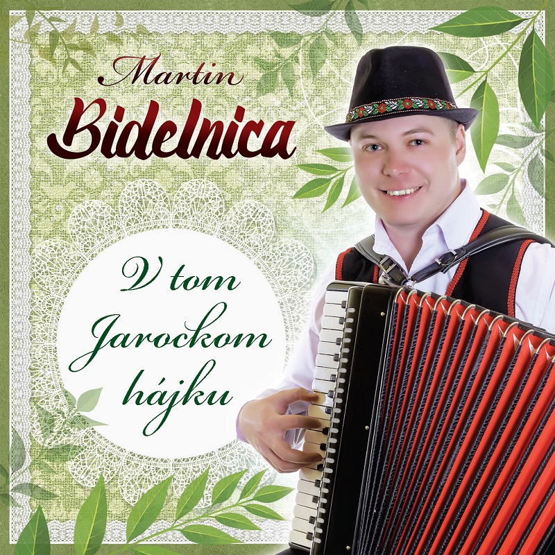 Martin Bidelnica - V tom Jarockom hájku (cd)