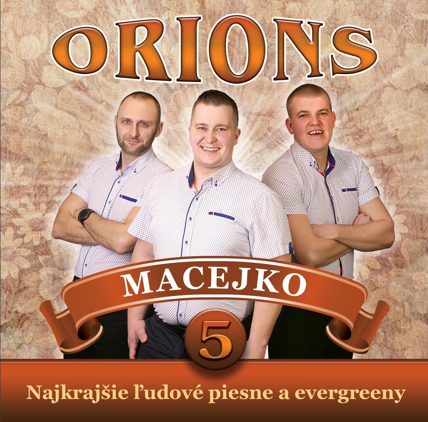 Orions - Macejko, Najkrajšie ľudové piesne a evergreeny č.5 (cd)