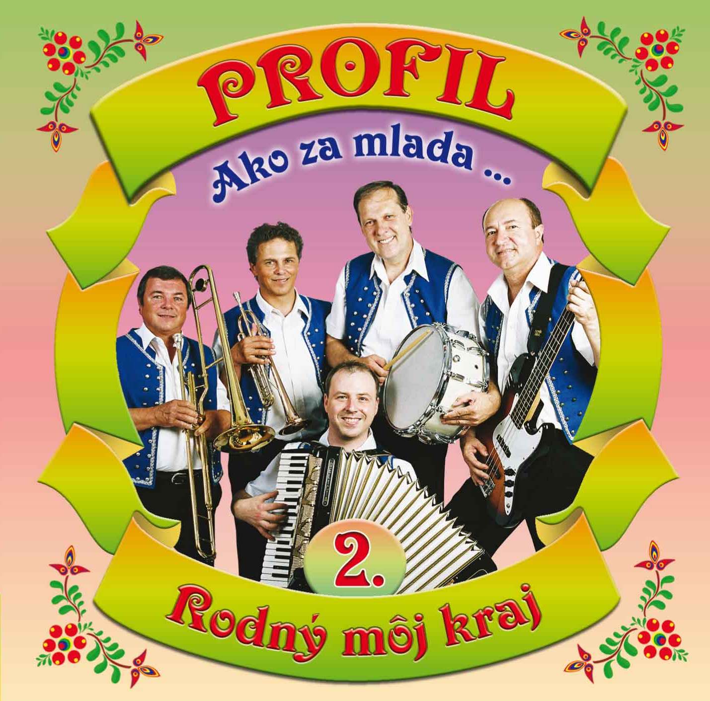 Profil-Ako za mlada...2.- Rodný môj kraj (cd)